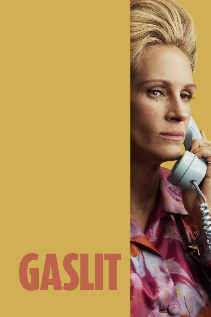 Poster of the series Gaslit with Julia Roberts